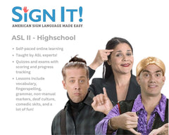 American Sign Language (ASL) II Curriculum | Middle School to High School