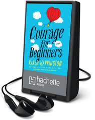 Courage for Beginners