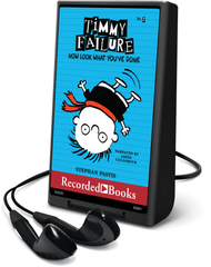 Timmy Failure: Now Look What You've Done!