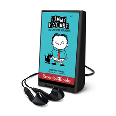 Timmy Failure: The Cat Stole My Pants