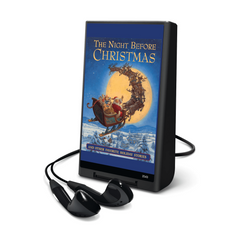 The Night Before Christmas and Other Favorite Holiday Stories