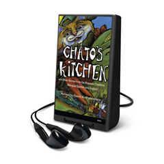 Chato's Kitchen and Other Stories from the Hispanic Tradition
