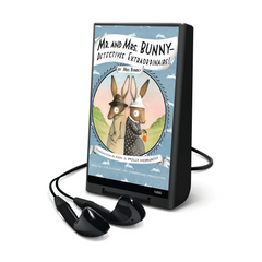 Mr. and Mrs. Bunny - Detectives Extraordinaire!