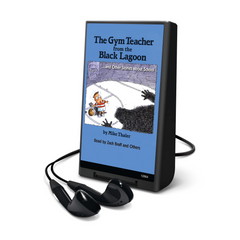 The Gym Teacher From the Black Lagoon and other Stories About School