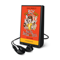 The Boy Who Failed Show and Tell