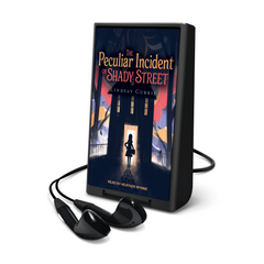 The Peculiar Incident on Shady Street