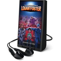 The Unforgettable Logan Foster #1