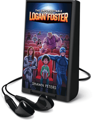 The Unforgettable Logan Foster #1