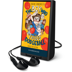 The Boy Who Failed Dodgeball