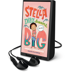 Stella Díaz Dreams Big