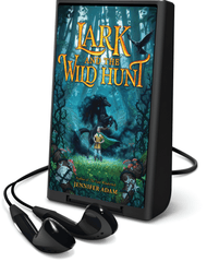 Lark and the Wild Hunt