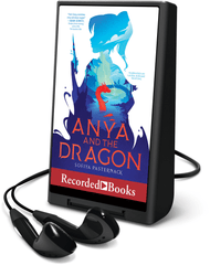 Anya and the Dragon