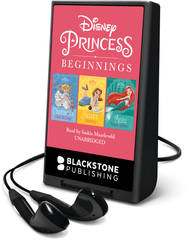 Disney Princess Beginnings: Cinderella, Belle & Ariel