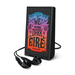 We Set the Dark on Fire