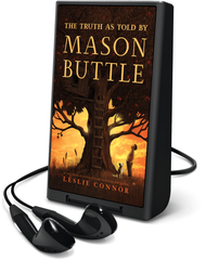 The Truth as Told by Mason Buttle