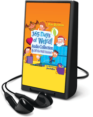 365 Days of Weird! Audio Collection