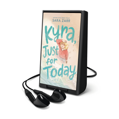Kyra, Just for Today