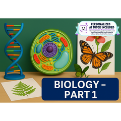 Biology - Part 1 (With Personalized AI Tutor)