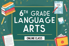 6th Grade Language Arts - Part 1