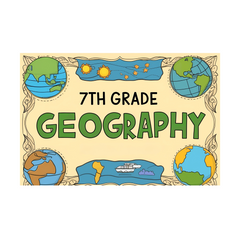 7th Grade Geography, Part 2