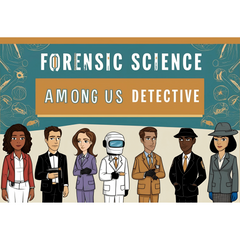 Forensic Science - Among Us Detective