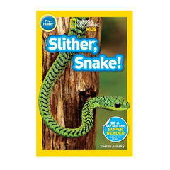 Nat Geo Readers: Slither, Snake! (WB)