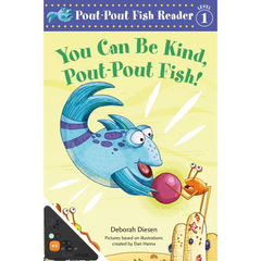 You Can Be Kind, Pout-Pout Fish! (WB)