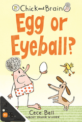Chick and Brain: Egg or Eyeball?