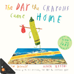 The Day the Crayons Came Home