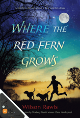 Where the Red Fern Grows (Large Print)