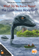 What Do We Know About the Loch Ness Monster?