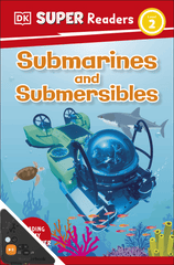 Submarines and Submersibles