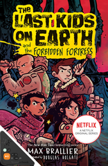 The Last Kids on Earth and the Forbidden Fortress (WB)
