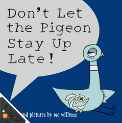 Don't Let the Pigeon Stay Up Late! (WB)