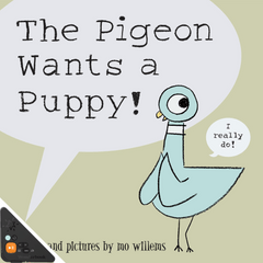 The Pigeon Wants a Puppy! (WB)
