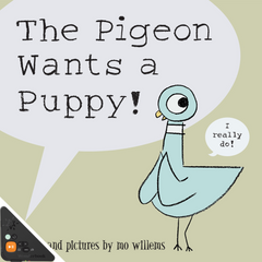 The Pigeon Wants a Puppy! (WB)