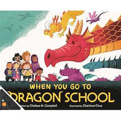 When You Go to Dragon School (WB)