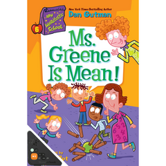 My Weirdtastic School #6: Ms. Greene is Mean! (WB)