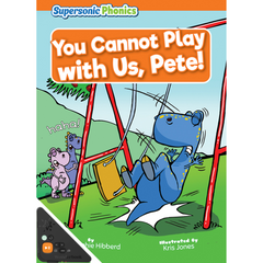 You Cannot Play with Us, Pete! (WB)