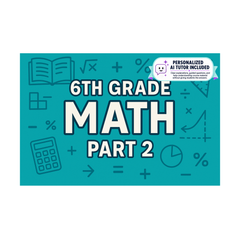 6th Grade Math - Part 2 (With Personalized AI Tutor)