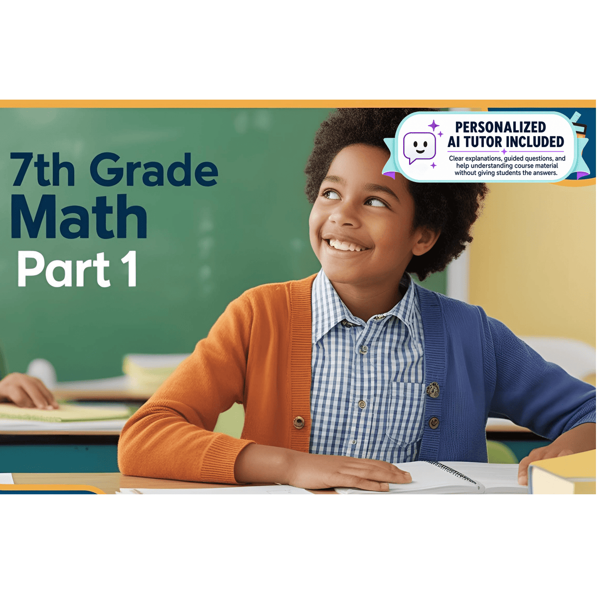 7th Grade Math - Part 1 (With Personalized AI Tutor)