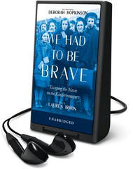 We Had to be Brave
