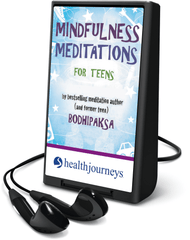 Mindfulness Meditations for Teens