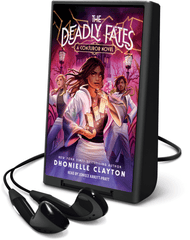 The Deadly Fates
