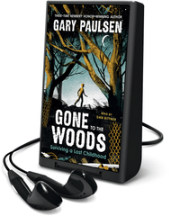 Gone to the Woods
