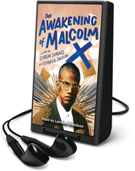 The Awakening of Malcolm X