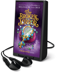 Never After: The Broken Mirror