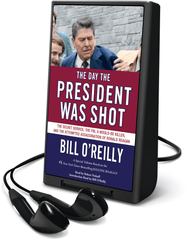 The Day the President Was Shot
