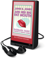 Junie B. Jones and Her Big Fat Mouth