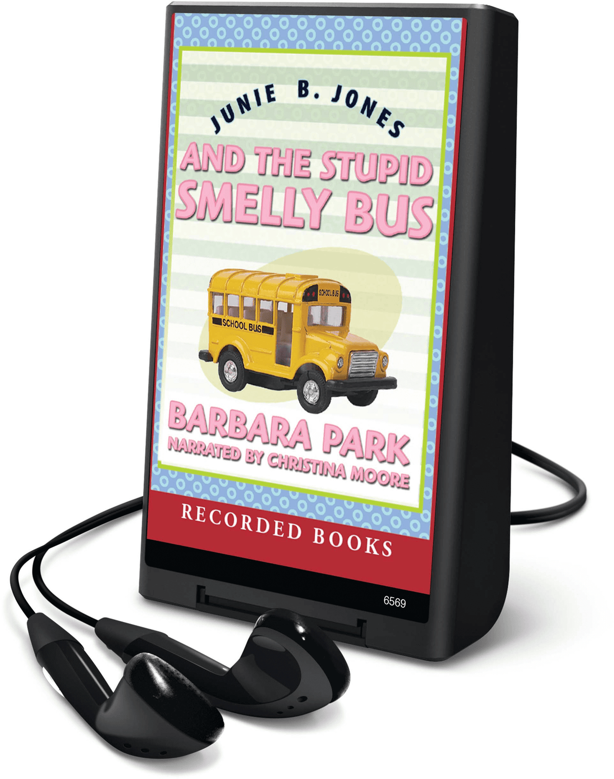 Junie B. Jones and the Stupid Smelly Bus